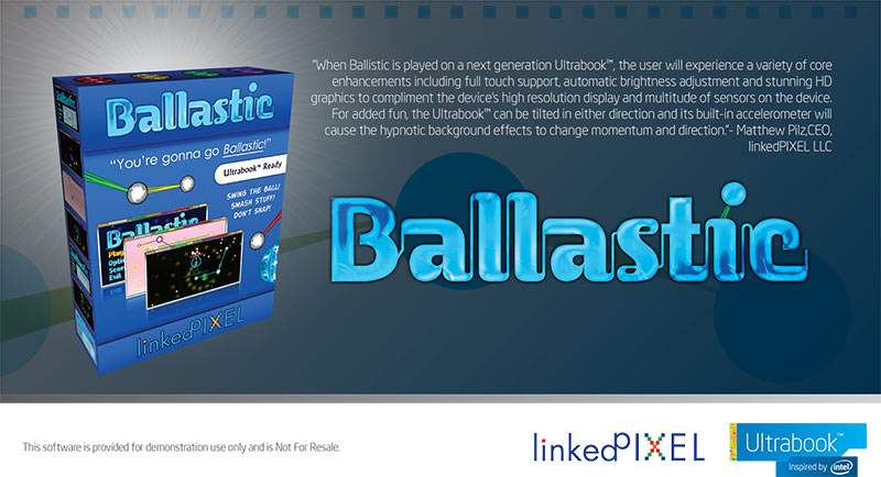 Ballastic Game Competition Winner (CES 2013) - Intel